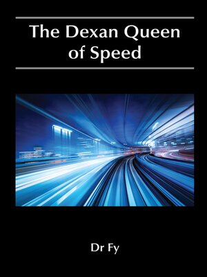 cover image of The Dexan Queen of Speed